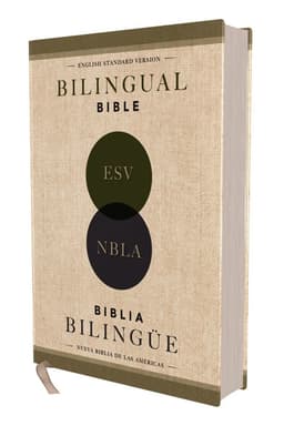 ESV/NBLA, Bilingual Bible, Hardcover / ESV/NBLA, Biblia Bilingüe, Tapa dura