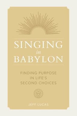 Singing in Babylon