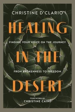 Healing in the Desert