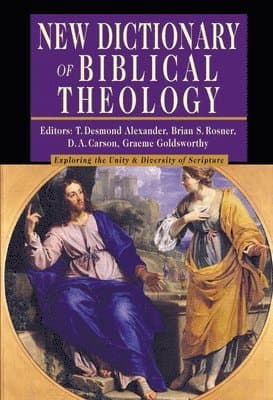 New Dictionary of Biblical Theology