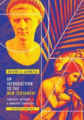 Introduction to the New Testament – Contexts, Methods & Ministry Formation