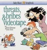 Threats, Bribes & Videotape