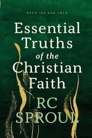 Essential Truths of the Christian Faith