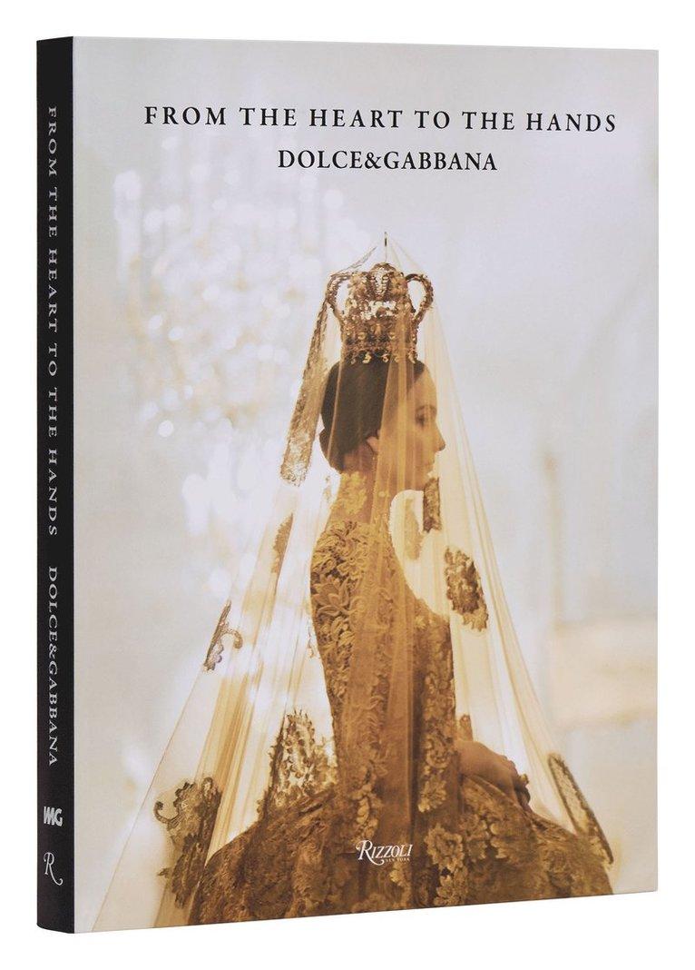 Dolce & Gabbana: From the Heart to the Hands