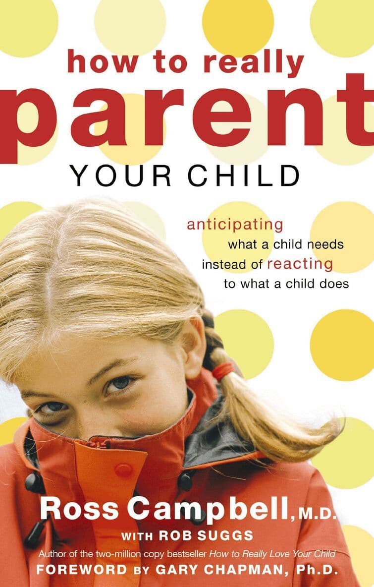 How to Really Parent Your Child