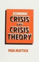 Economic Crisis and Crisis Theory