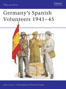 Germany's Spanish Volunteers 1941–45