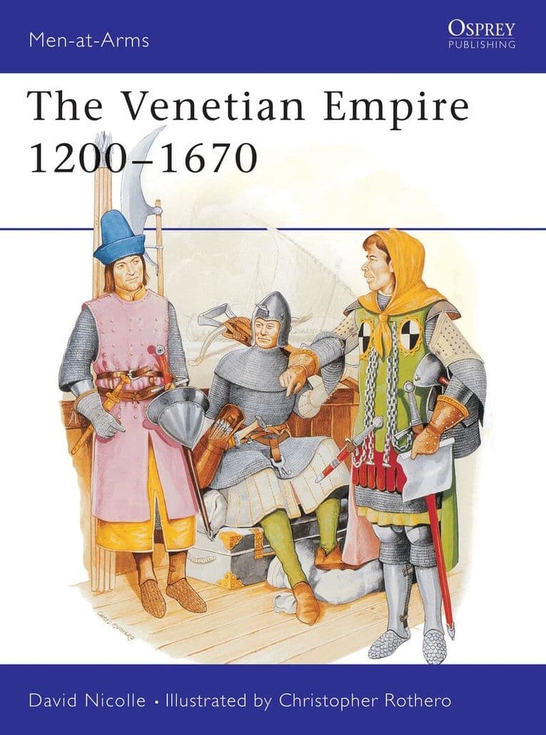 Venetian Empire 1200–1670