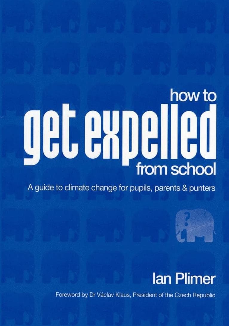 How to Get Expelled from School