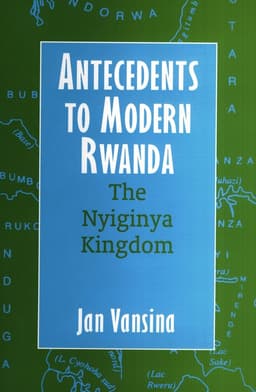 Antecedents to Modern Rwanda