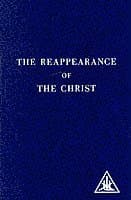 The Reappearance of the Christ