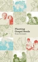 Planting Gospel Seeds