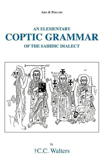 Elementary Coptic Grammar of the Sahidic Dialect