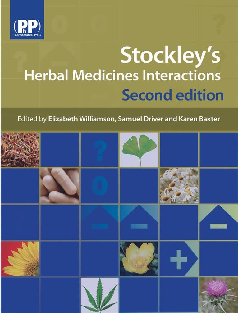 Stockley's Herbal Medicines Interactions