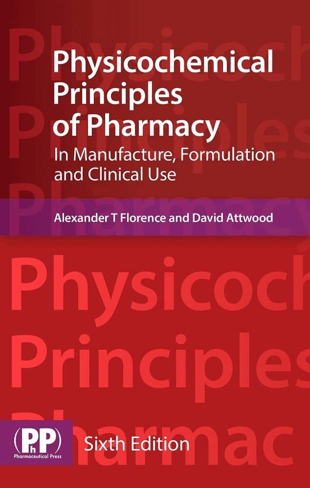 Physicochemical Principles of Pharmacy