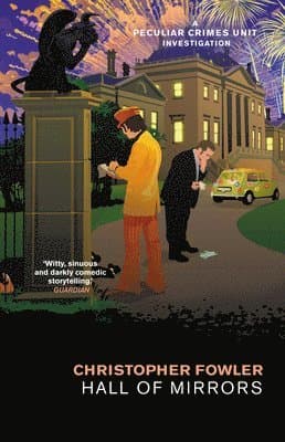 Bryant & May – Hall of Mirrors