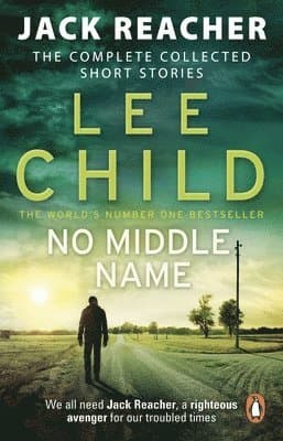 Omslag till boken No Middle Name av Lee Child