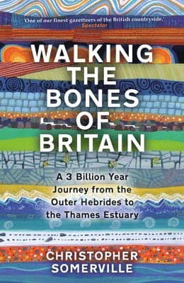 Walking the Bones of Britain