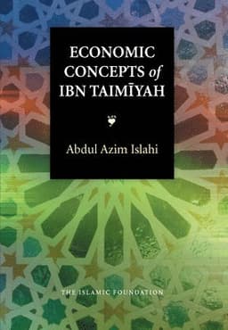 Economic Concepts of Ibn Taimiyah