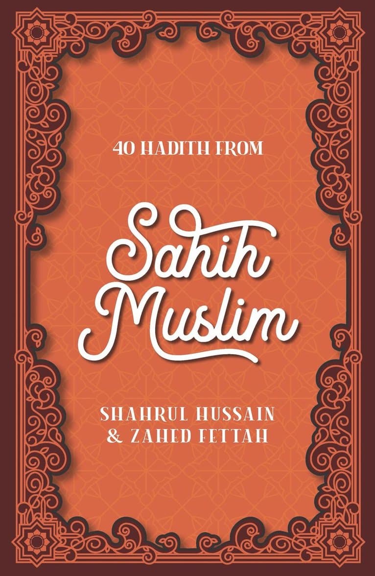 40 Hadith from Sahih Muslim