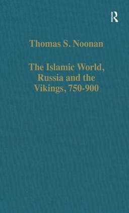 Islamic World, Russia and the Vikings, 750–900