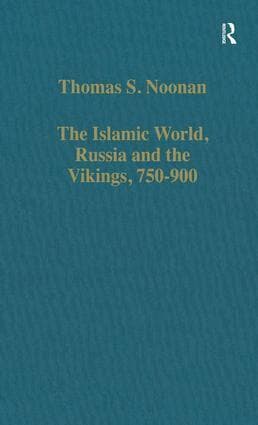 Islamic World, Russia and the Vikings, 750–900