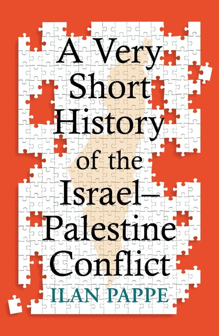 Very Short History of the Israel–Palestine Conflict