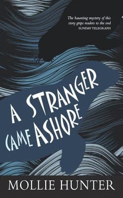 Stranger Came Ashore