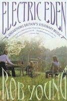 Electric Eden: Unearthing Britain's Visionary Music