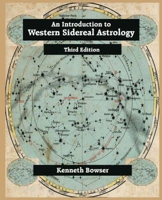 Introduction to Western Sidereal Astrology Third Edition