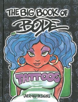 Big Book of Bode Tattoos