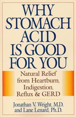Why Stomach Acid Is Good for You
