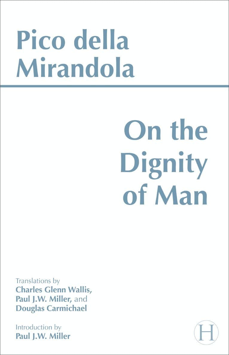 On the Dignity of Man