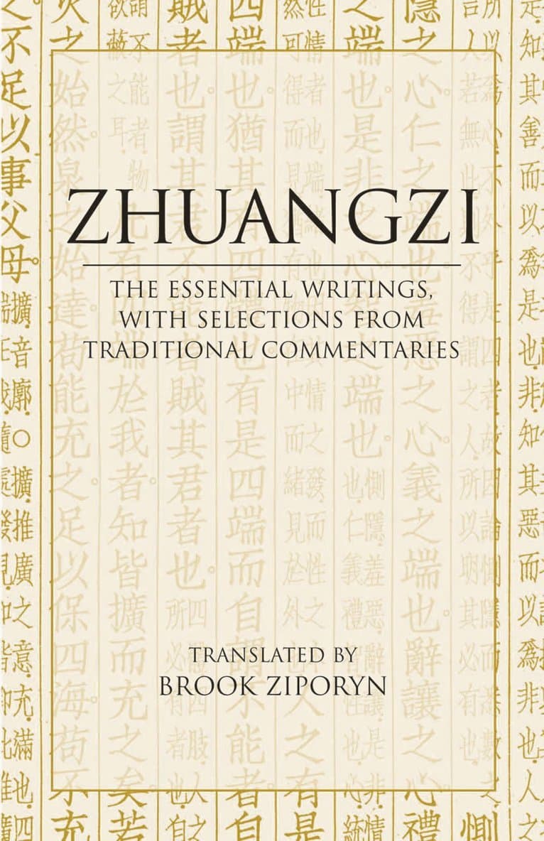 Zhuangzi: The Essential Writings