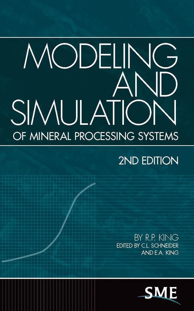 Modeling and Simulation of Mineral Processing Systems