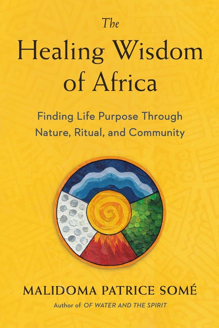 Healing Wisdom of Africa