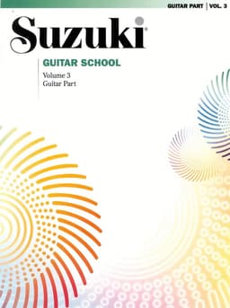 Suzuki Guitar School Guitar Part, Volume 3, Vol 3: Guitar Part