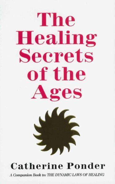 Healing Secret of the Ages