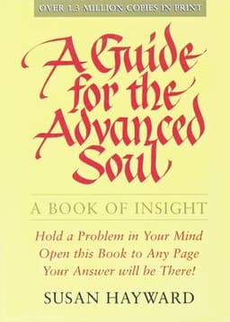 Guide for the Advanced Soul