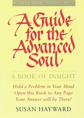 Guide for the Advanced Soul