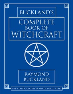 Bucklands Complete Book of Witchcraft