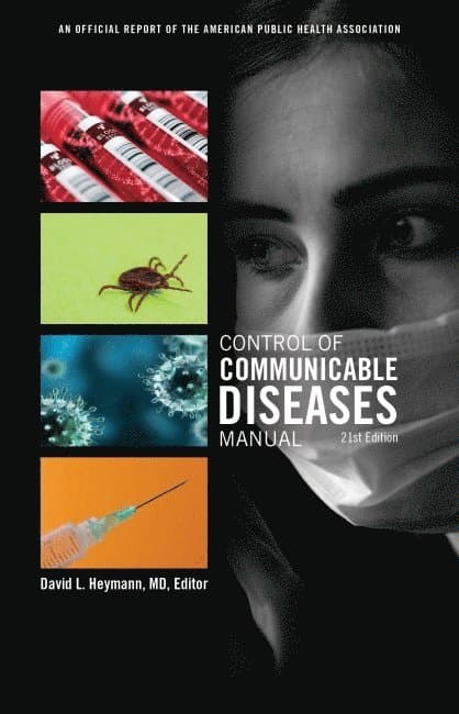 Control of Communicable Diseases Manual