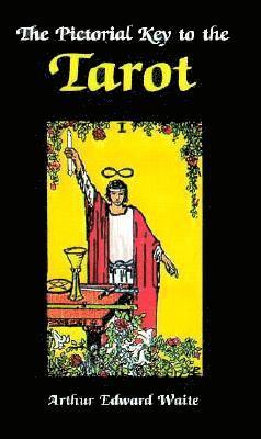 Pictorial Key to the Tarot