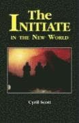 The Initiate in the New World