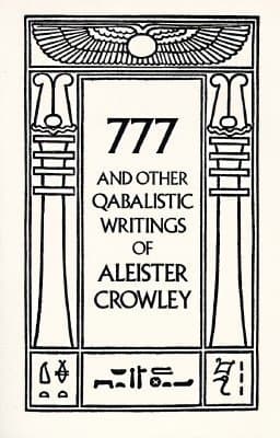 777 & Other Qabalistic Writings of Aleister Crowley