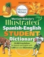 Merriam-Webster Illustrated Spanish-English Student Dictionary
