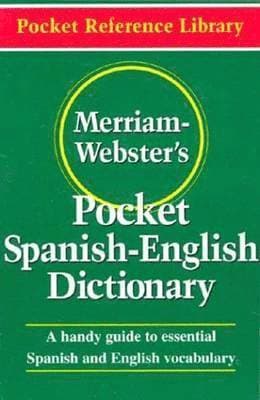Merriam Webster's Pocket Spanish-English Dictionary