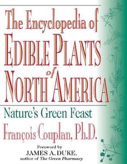 Encyclopedia of Edible Plants of North America
