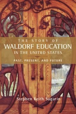 Story of Waldorf Education in the United States