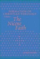 Nicene Faith  The ^hardcover]